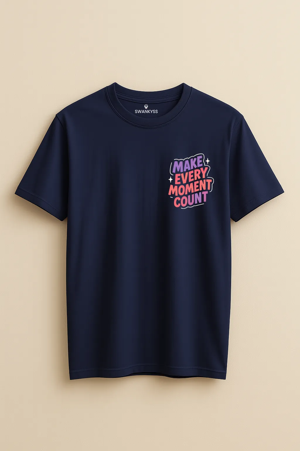 make_every_moment_count_under_1000kb Navy blue unisex t-shirt featuring colorful “Make Every Moment Count” motivational quote graphic – positive mindset tee by Swankyss front view