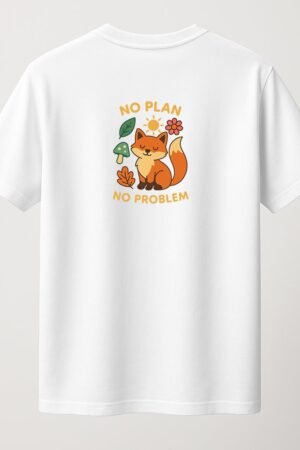 White unisex t-shirt featuring a cute cartoon fox surrounded by nature elements with the phrase “No Plan No Problem” in playful typography back view