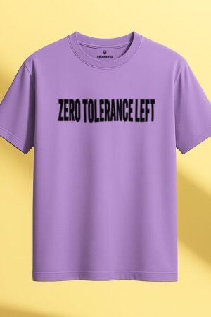 Lavender t-shirt with bold black text “Zero Tolerance Left” – unisex attitude slogan shirt by Swankyss front view
